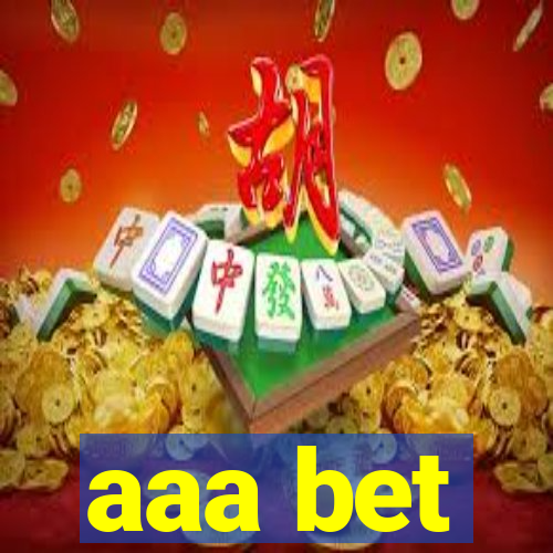 aaa bet